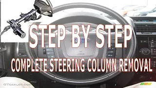 DIY - Complete Steering Wheel Column Removal -  For Vehicles w/Electric Power Assist Steering