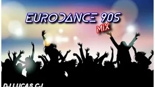 EURODANCE 90's MIX #6  DJ LUCAS CJ