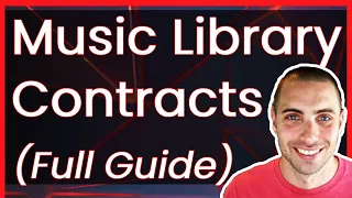 Full Guide To Understanding Sync Licensing Contracts w/ Libraries