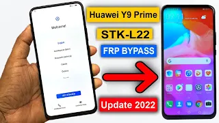 Huawei Y9 Prime FRP Bypass | Huawei Y9 Prime (STK L22) Google Account Unlock Without Pc 100% Free |