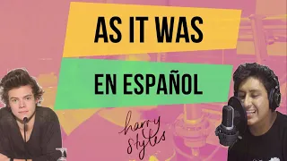 Harry Styles - As It Was - Cover en español - (Spanish Version) - subtitulado | Dist