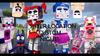 FNaF: SISTER LOCATION CUSTOM NIGHT IS IN MINECRAFT!?