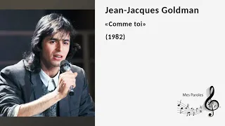 Jean Jacques Goldman - comme toi - Paroles