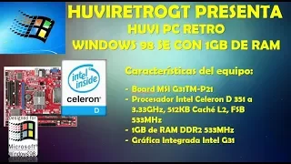 HUVI-PC RETRO: Windows 98SE con 1GB DE RAM...!!