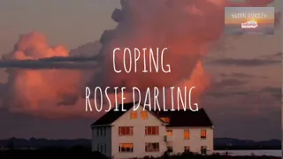 ROSIE DARLING - Coping (Lyric video)