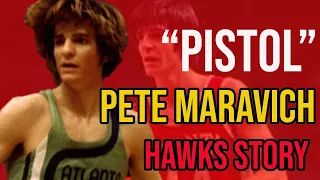 Pistol Pete Maravich Atlanta Hawks Legacy (1970-1974)