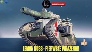 World of Tanks Console Xbox/PS. Leman Russ. Pierwsze wrażenia!