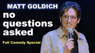 No Questions Asked - Matt Goldich | Full Comedy Special