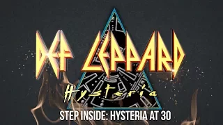 DEF LEPPARD - Step Inside: Hysteria At 35