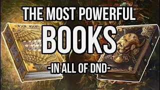 The Most Powerful Books in DND
