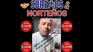 SURENOS & NORTENOS