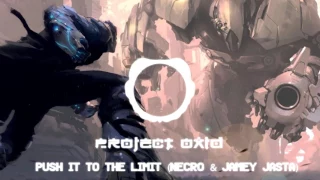 PRoject OxiD - Push it To The Limit (Necro & Jamey Jasta from Hatebreed)