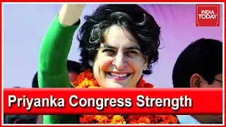 Priyanka Gandhi Vadra: Strength Of The Congress Party?