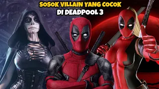 Top Villain Di Film Deadpool 3