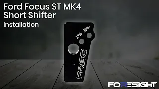 Installation Instruction - Ford Fiesta ST MK8 Short Shifter
