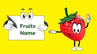 Fruits name | Fruits  name in English | Fruits  name for kids | Fruits Video