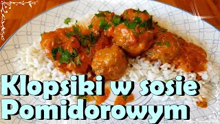 KLOPSIKI W SOSIE POMIDOROWYM 😊/ KLOPSIKI W SOSIE POMIDOROWO ŚMIETANOWYM 😊