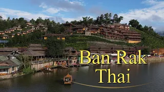 🇹🇭 Ban Rak Thai | ล่องเรือบ้านรักไทย | Mae Hong Son