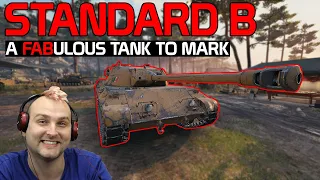 Standard B - A fabulous tank to mark | World of Tanks