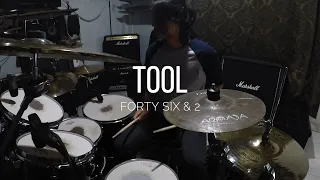 TOOL - Forty Six & 2 (Drum Cover)