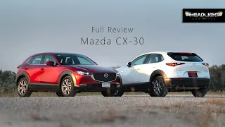 [Full Review] ทดลองขับ  Mazda CX 30 & 100TH ANNIVERSARY EDITION