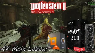 7900 XTX 🖥️ 7800X3D 🎮 Wolfenstein II The New Colossus 4K Mein Leben!