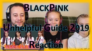Unhelpful Guide to BLACKPINK (2019) | Reaction