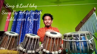Song#Laal Ishq #Sang By #Arjit Singh#Tabla Cover By #Seng