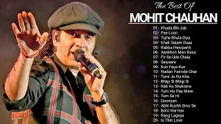 Best Of Mohit Chauhan ll Bollywood Romantic Songs ll Top 20 Mohit Chauhan Songs...