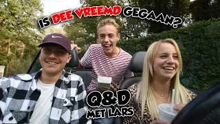 IS DEE VREEMD GEGAAN? - Q&D met LARS!