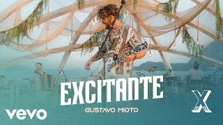 Gustavo Mioto - Excitante (Ao Vivo)