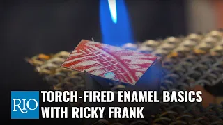 Torch Fire Enamel in 3 Ways - with Ricky Frank
