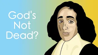God's Not Dead: Spinoza and Nature