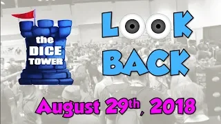Dice Tower Reviews: Look Back - August 29, 2018