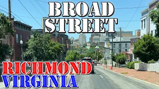 Broad Street - Richmond's LONGEST Street - Richmond - Virginia - 4K Street Drive