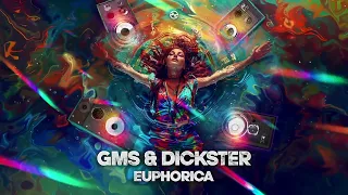 GMS & Dickster - Euphorica