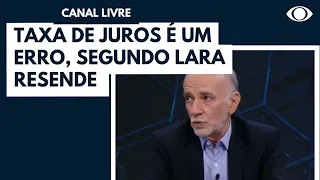 Lara Resende considera a taxa um erro