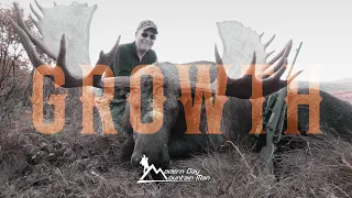 "Growth" Modern Day Mountain Man, Moose and Grizzly Bear Hunting with Guide, Billy Molls