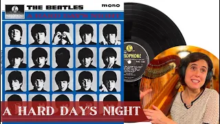 The Beatles, A Hard Day’s Night- A Classical Musician’s First Listen and Reaction / Excerpts