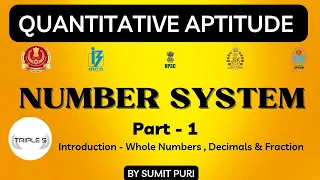 Number System - Introduction  : Whole Number , Fraction, Decimals - UNIT DIGIT Concept || Part 1