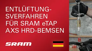 Entlüftungsverfahren für SRAM eTap AXS® HRD™-Bremsen