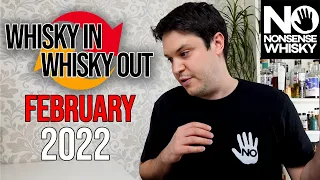 February 2022 | Whisky In Whisky Out