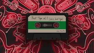 StreetArt - Beat Tape vol.2 Jazz Beat Type (Full Album)