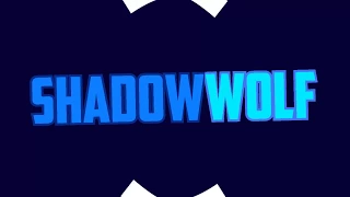 [Free 2d intro] [ShadowWolf13] 40 subs! Let's go for 10 likes ;)