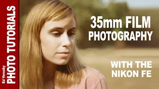 35mm Film Photography - with the Nikon FE