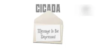 Message To The Depressed - Cicada [prod by. PRIDEFIGHTA BEATS]