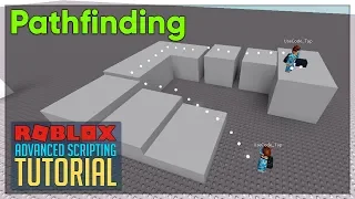 Advanced Roblox Scripting Tutorial #21 - Pathfinding (Beginner to Pro 2019)