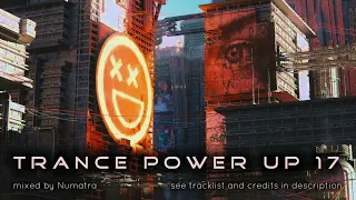 Trance PowerUp 17: uplifting DJset (Feb 2022)