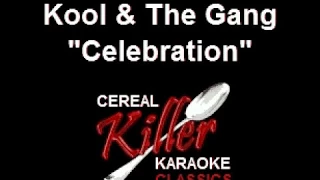CKK - Kool And the Gang - Celebration (Karaoke)