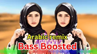 Arabic New Remix Song 2023। Remix । Bass Boosted । Arabic Music । Arabic Remix